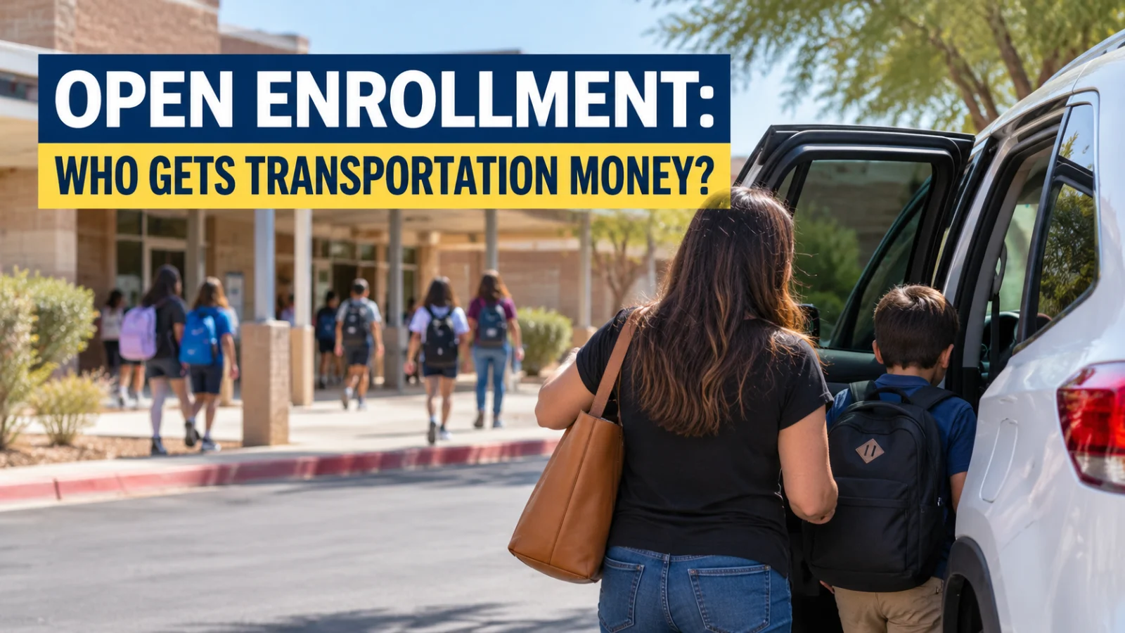 Open Enrollment transportation reimbursement: who qualifies and what to verify